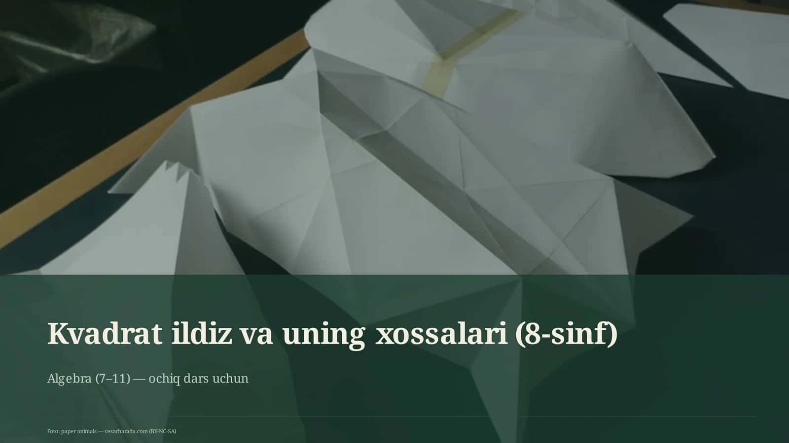 Kvadrat ildiz va uning xossalari (8-sinf)