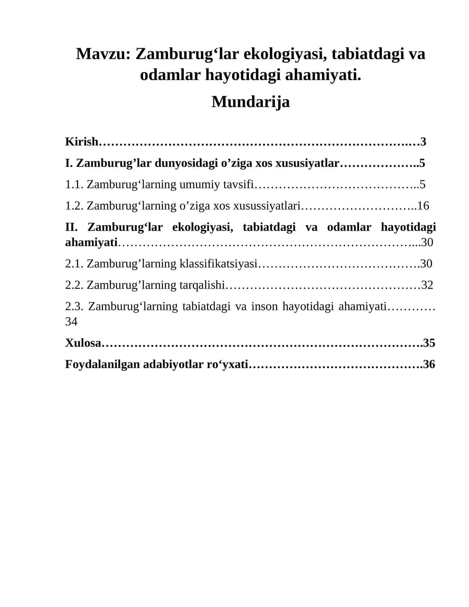 Zamburugʻlar ekologiyasi, tabiatdagi va odamlar hayotidagi ahamiyati