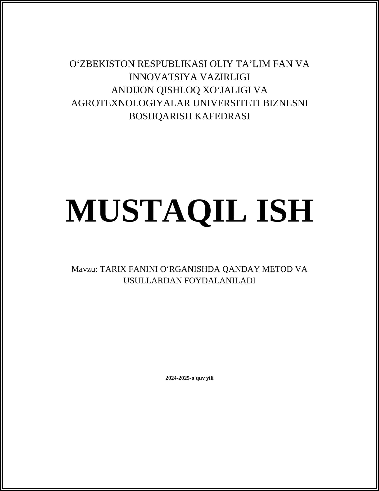 TARIX FANINI OʻRGANISHDA QANDAY METOD VA USULLARDAN FOYDALANILADI