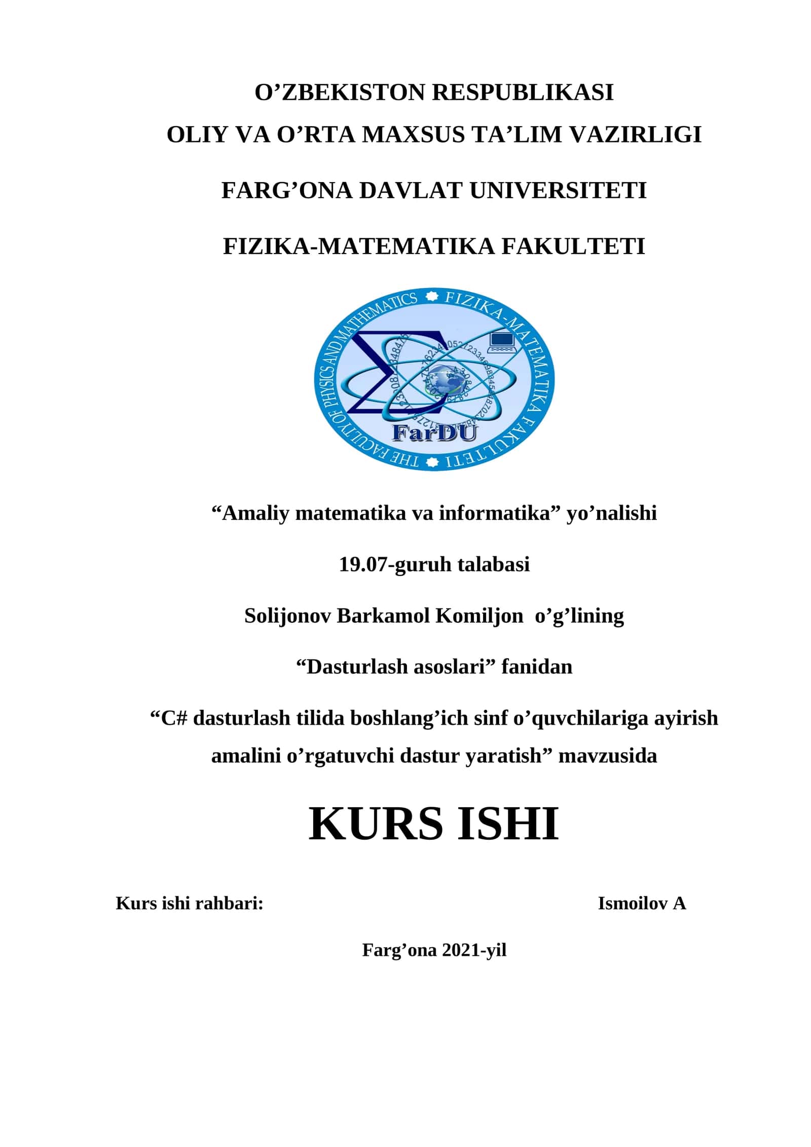С# dasturlash tilida boshlang’ich sinf o’quvchilariga ayirish amalini o’rgatuvchi dastur yaratish