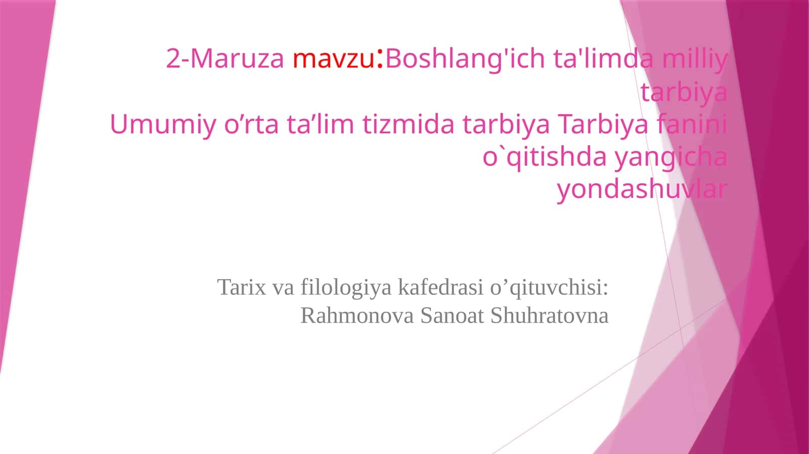 Boshlang'ich ta'limda milliy tarbiya