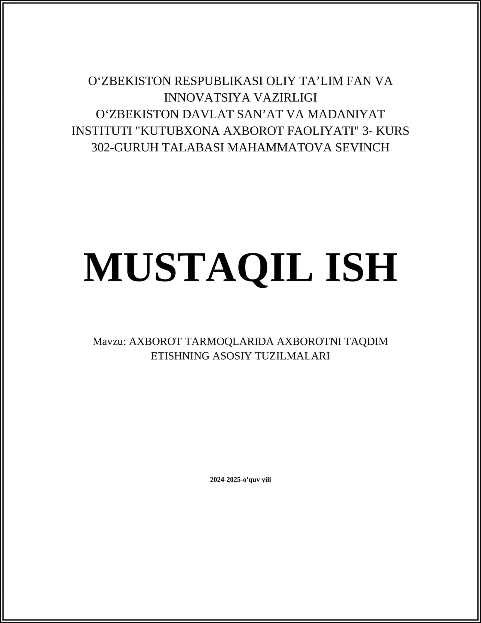 AXBOROT TARMOQLARIDA AXBOROTNI TAQDIM ETISHNING ASOSIY TUZILMALARI