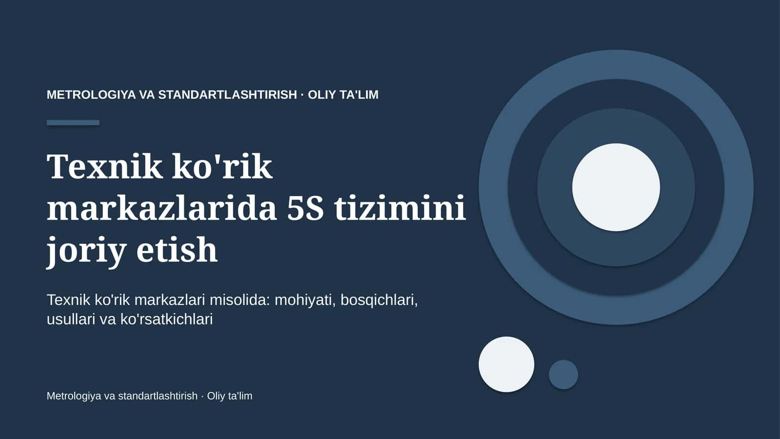 Texnik ko'rik markazlarida 5S tizimini joriy etish