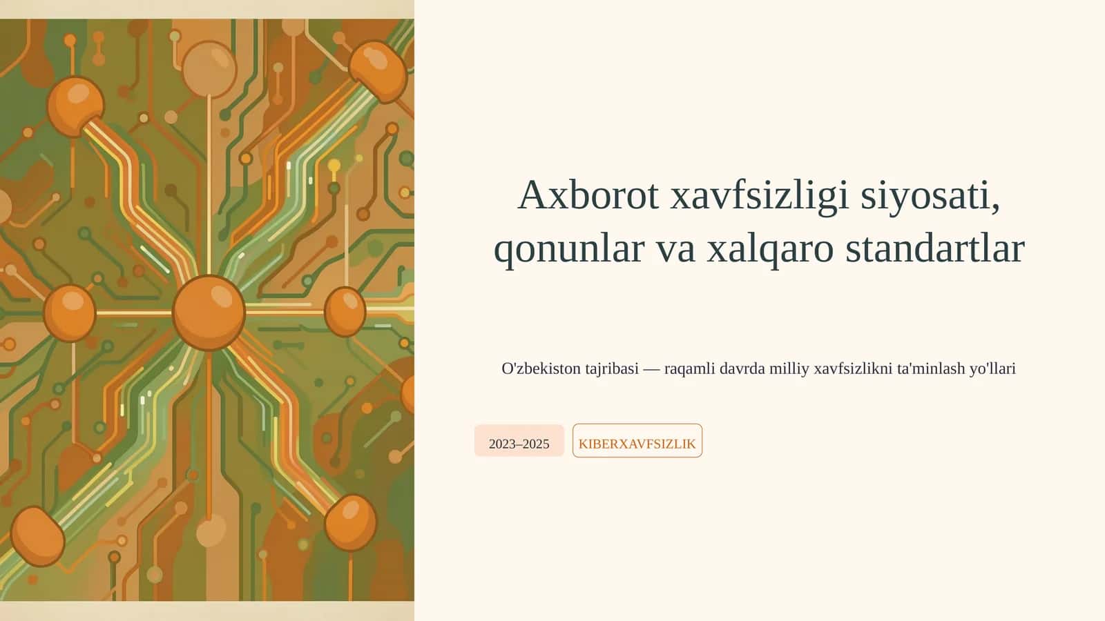 Axborot xavfsizligi siyosati, qonunlar va xalqaro standartlar