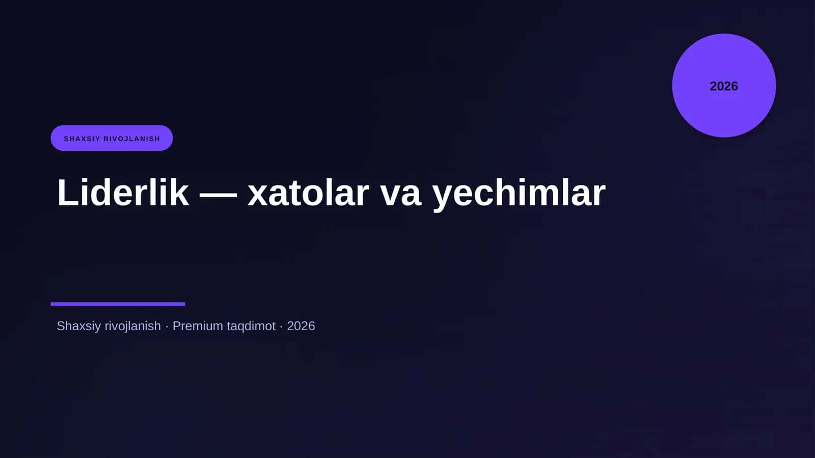 Liderlik — xatolar va yechimlar