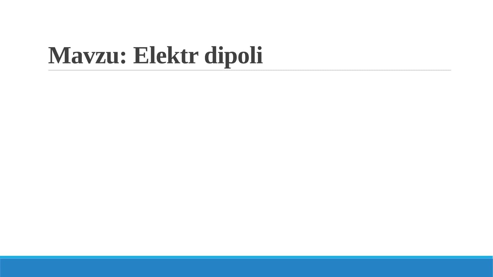 Elektr dipoli