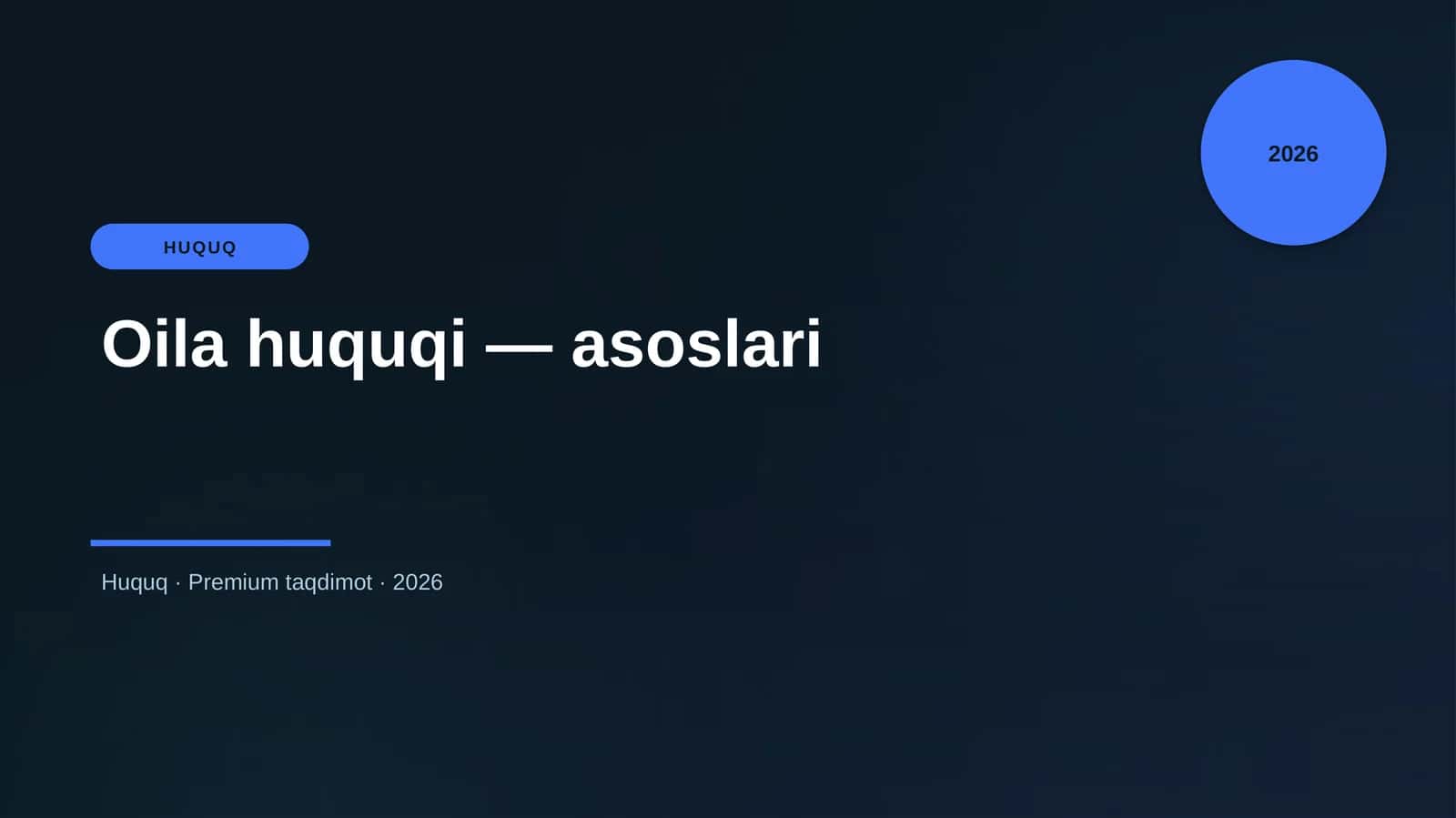 Oila huquqi — asoslari