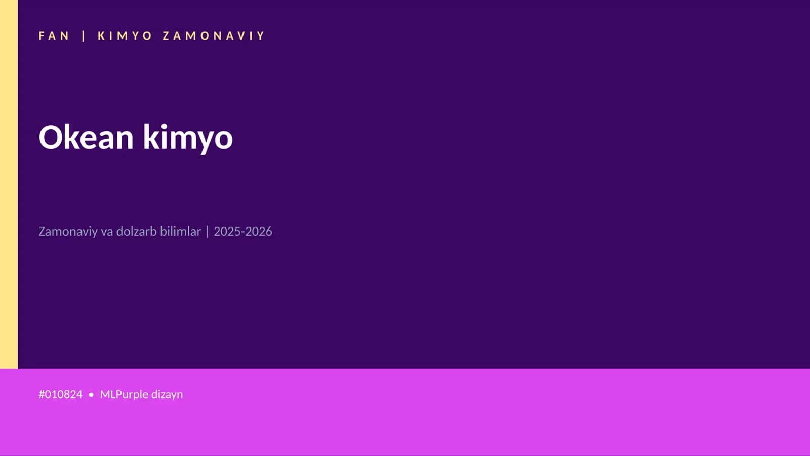 FAN | KIMYO ZAMONAVIY