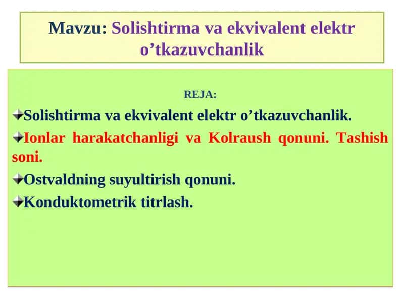 Solishtirma va ekvivalent elektro’tkazuvchanlik