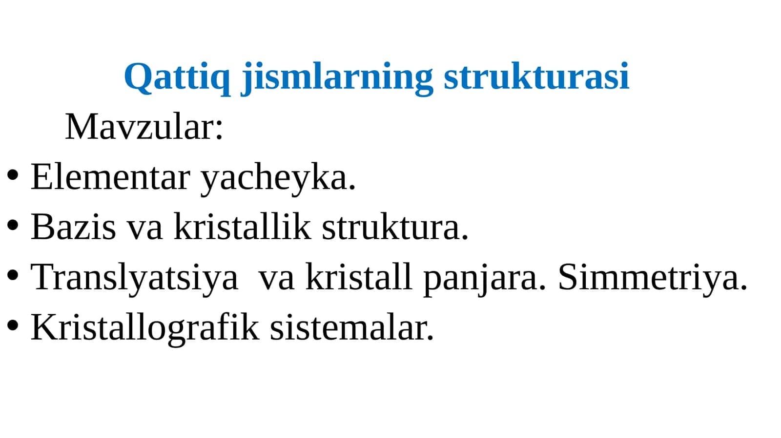 Qattiq jismlarning strukturasi
