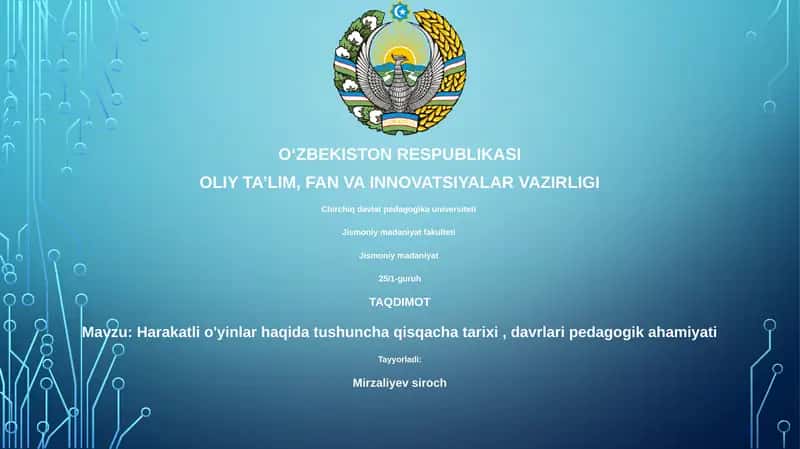 Harakatli o'yinlar haqida tushuncha qisqacha tarixi, davrlari pedagogik ahamiyati