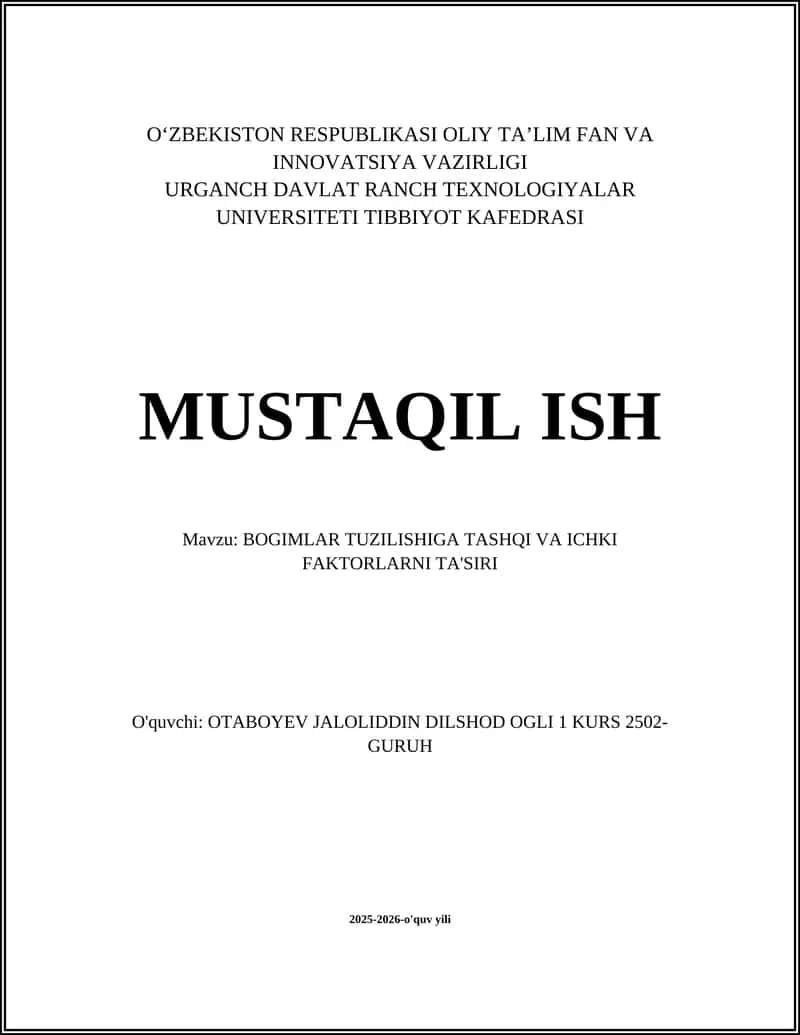BOGIMLAR TUZILISHIGA TASHQI VA ICHKI FAKTORLARNI TA'SIRI