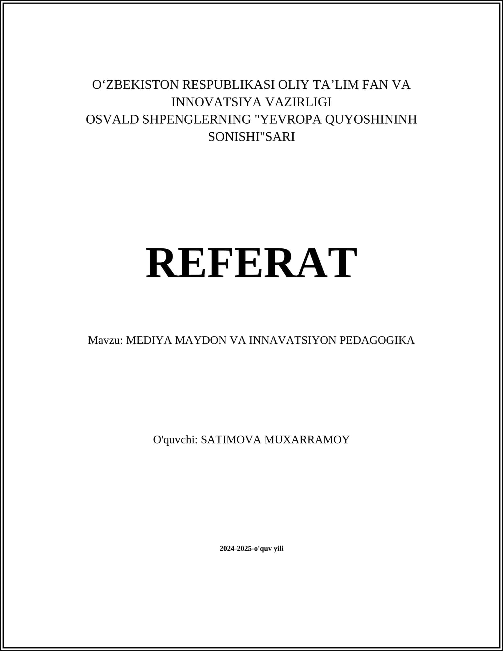 OSVALD SHPENGLERNING "YEVROPA QUYOSHININH SONISHI"SARI REFERAT