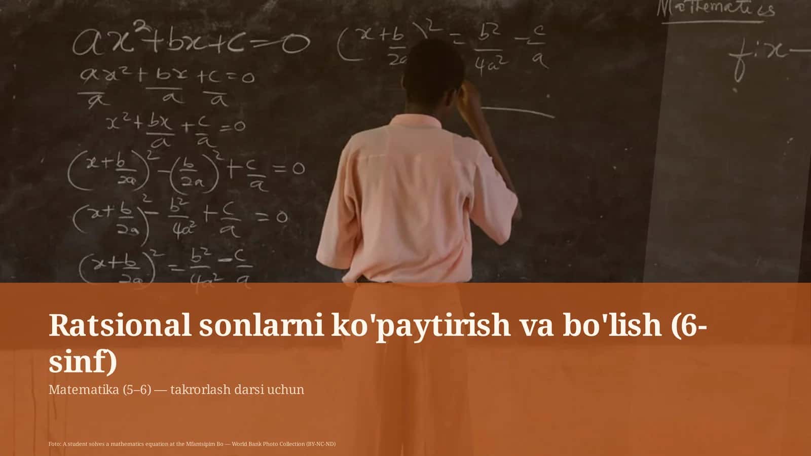 Ratsional sonlarni ko'paytirish va bo'lish (6-sinf)
