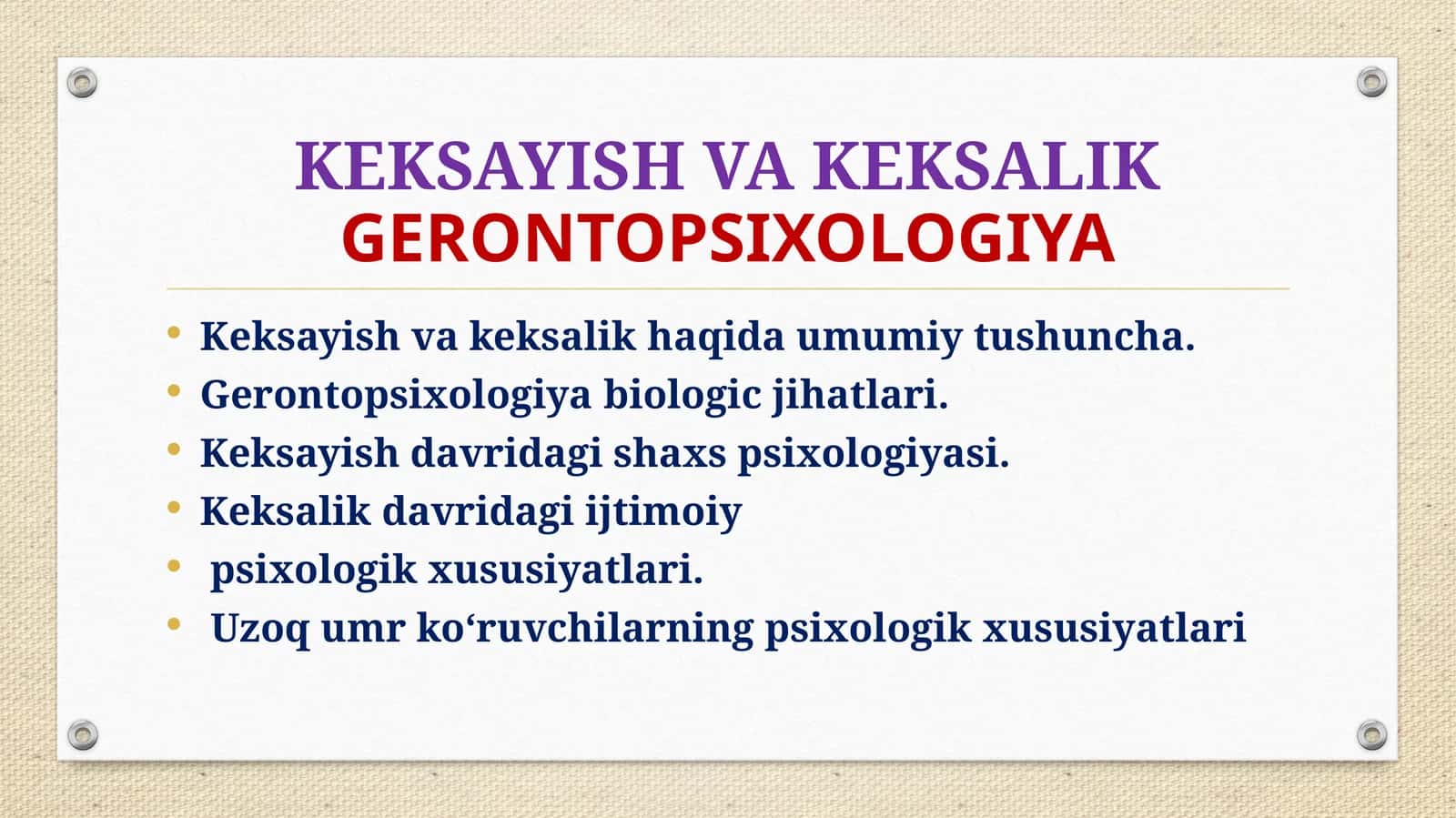 KEKSAYISH VA KEKSALIKGERONTOPSIXOLOGIYA