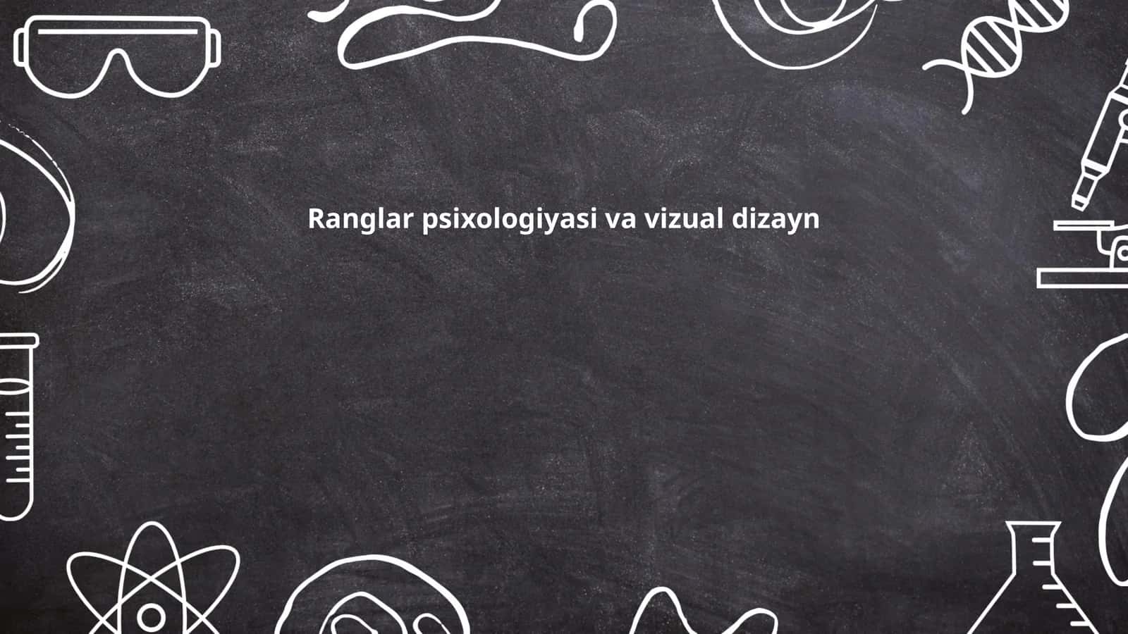 Ranglar psixologiyasi va vizual dizayn