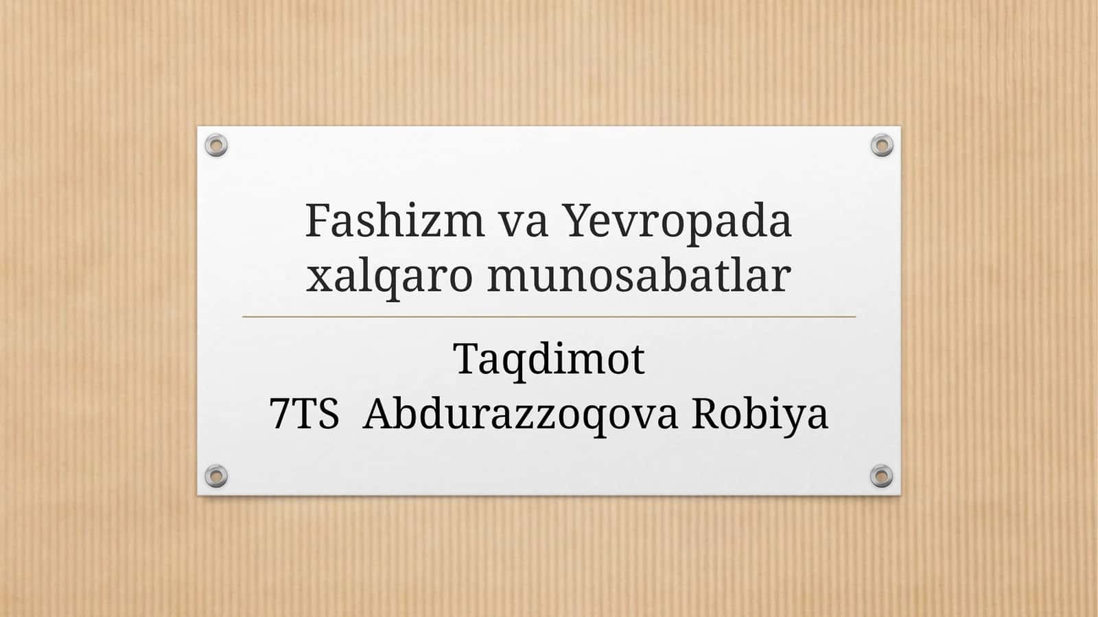 Fashizm va Yevropada xalqaro munosabatlar
