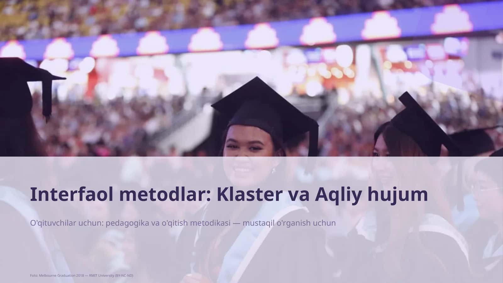 Interfaol metodlar: Klaster va Aqliy hujum