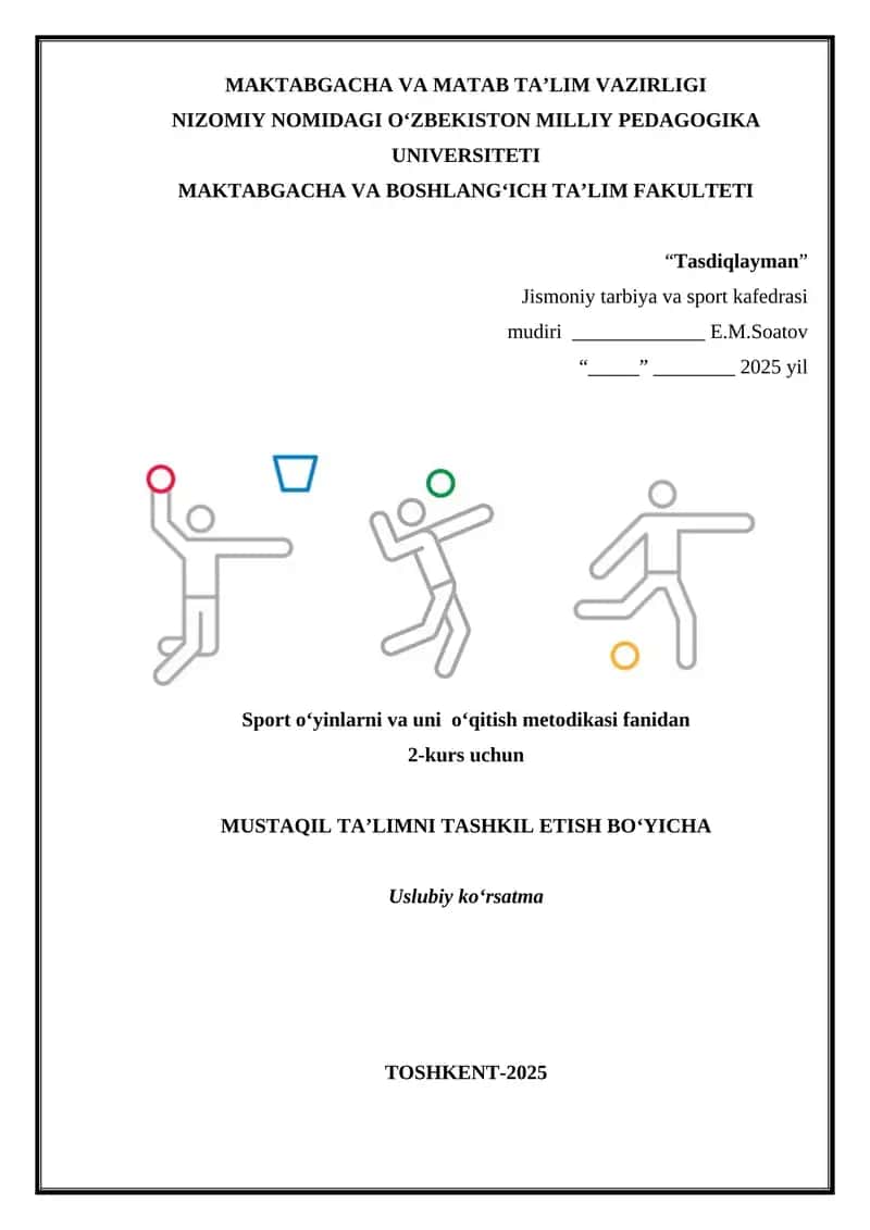 Sport o‘yinlarni va uni o‘qitish metodikasi