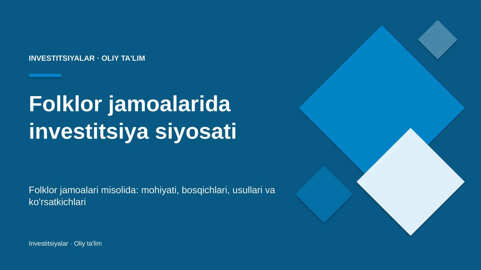 folklor jamoalarida investitsiya siyosati 9917