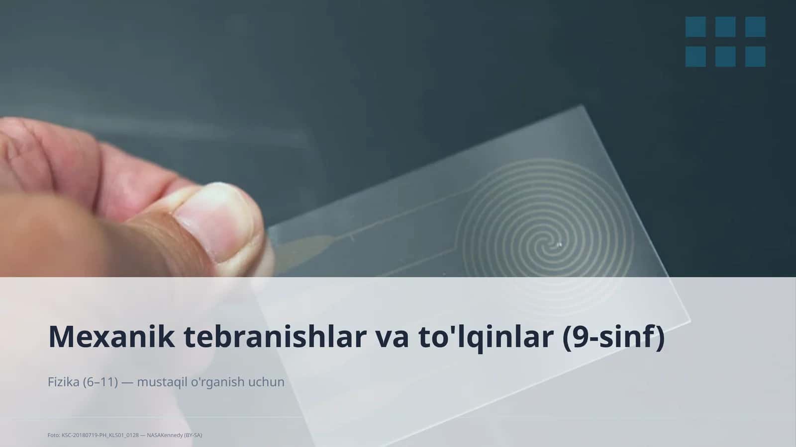 Mexanik tebranishlar va to'lqinlar (9-sinf)