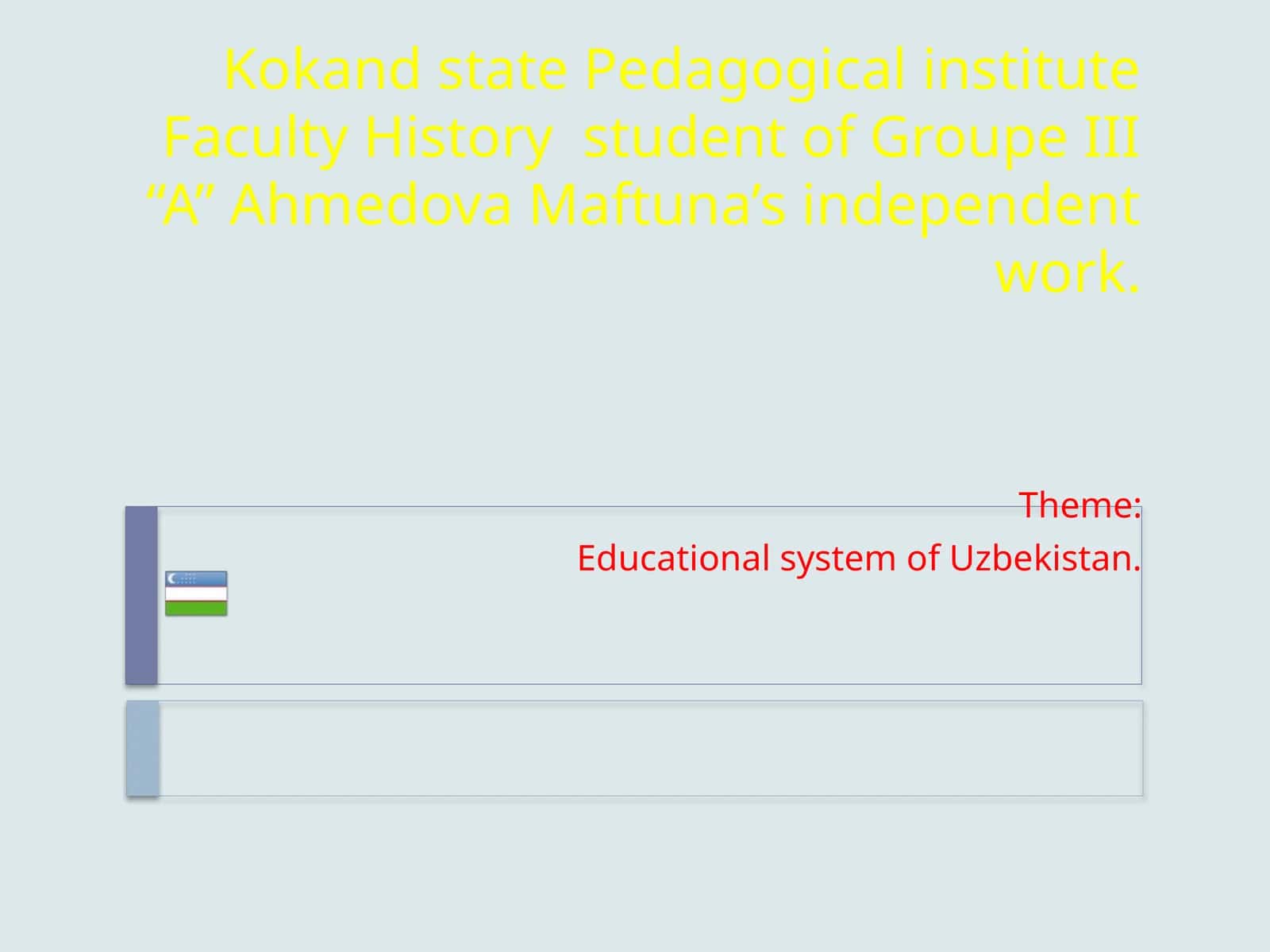 Educational System of Uzbekistan
