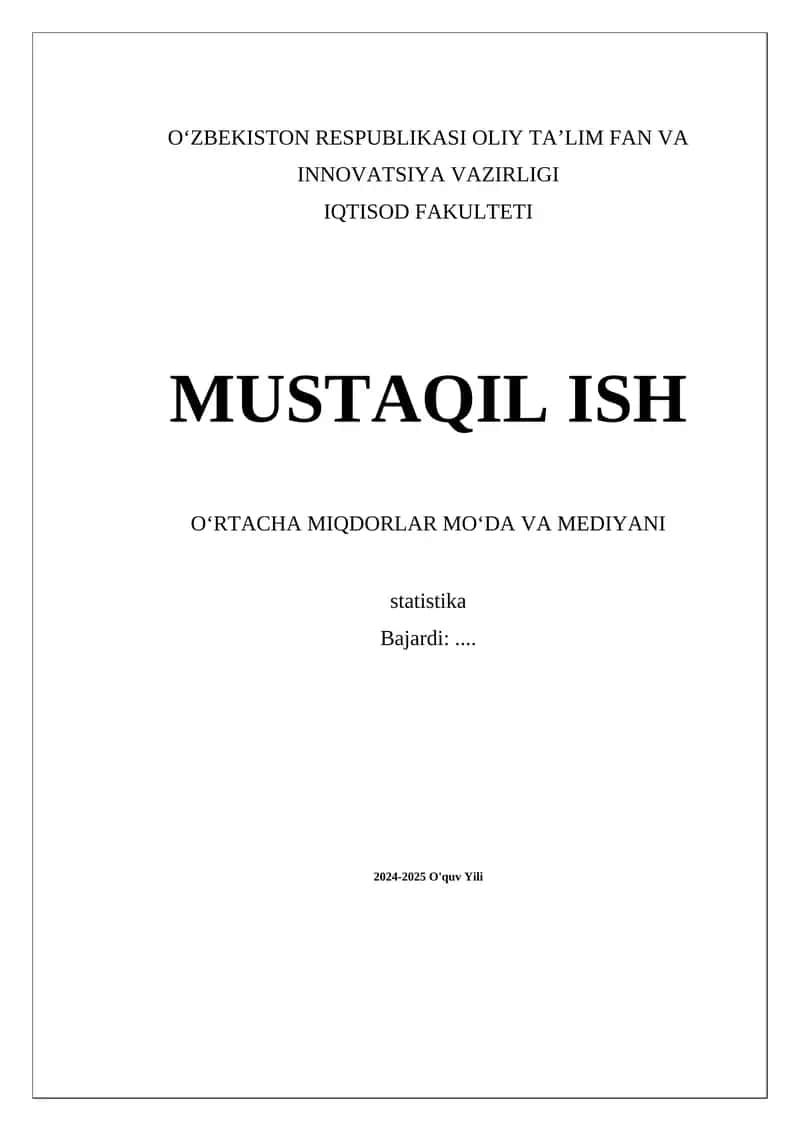 OʻRTACHA MIQDORLAR MOʻDA VA MEDIYANI