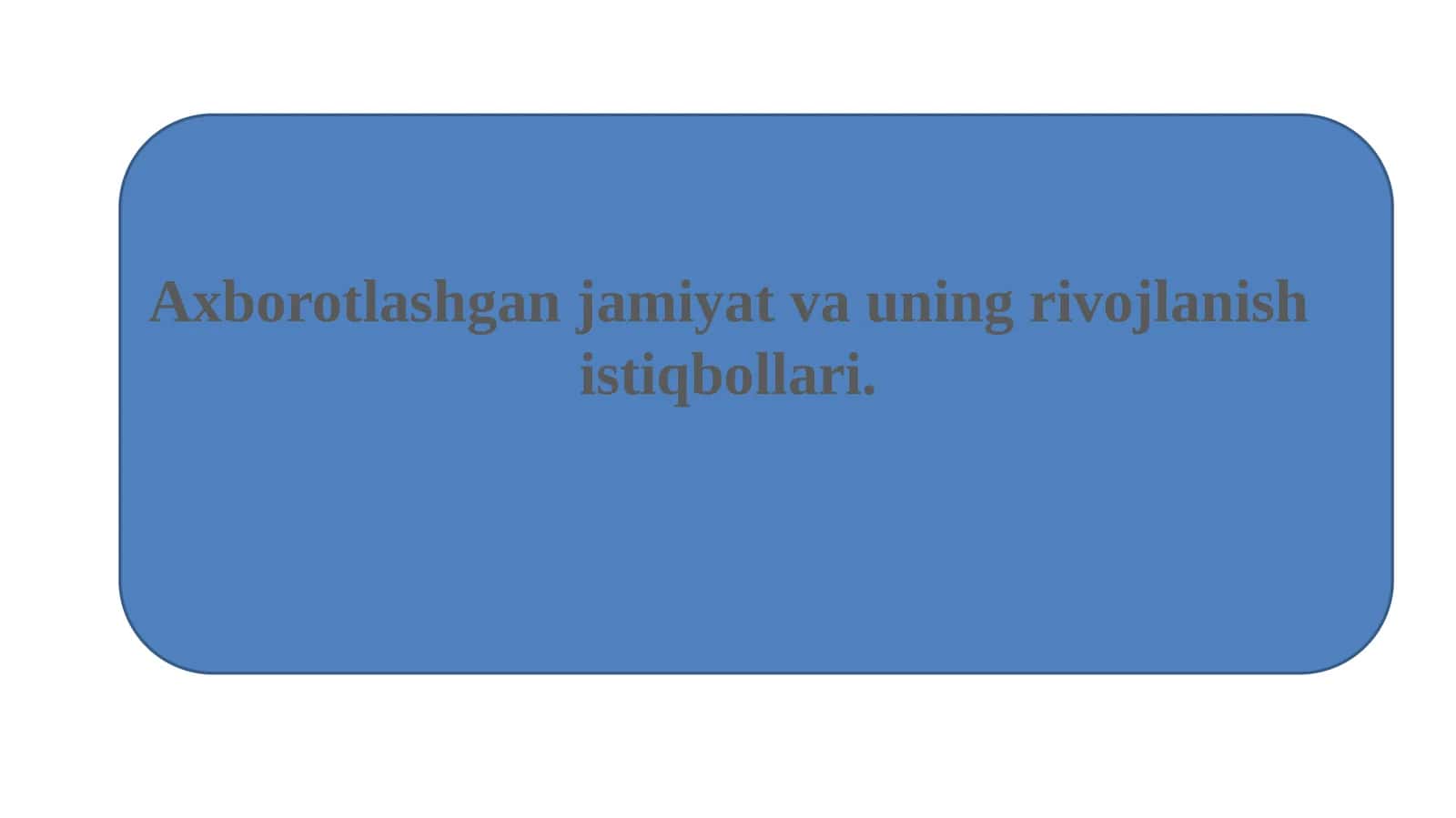Axborot-kommunikatsiya texnologiyalari