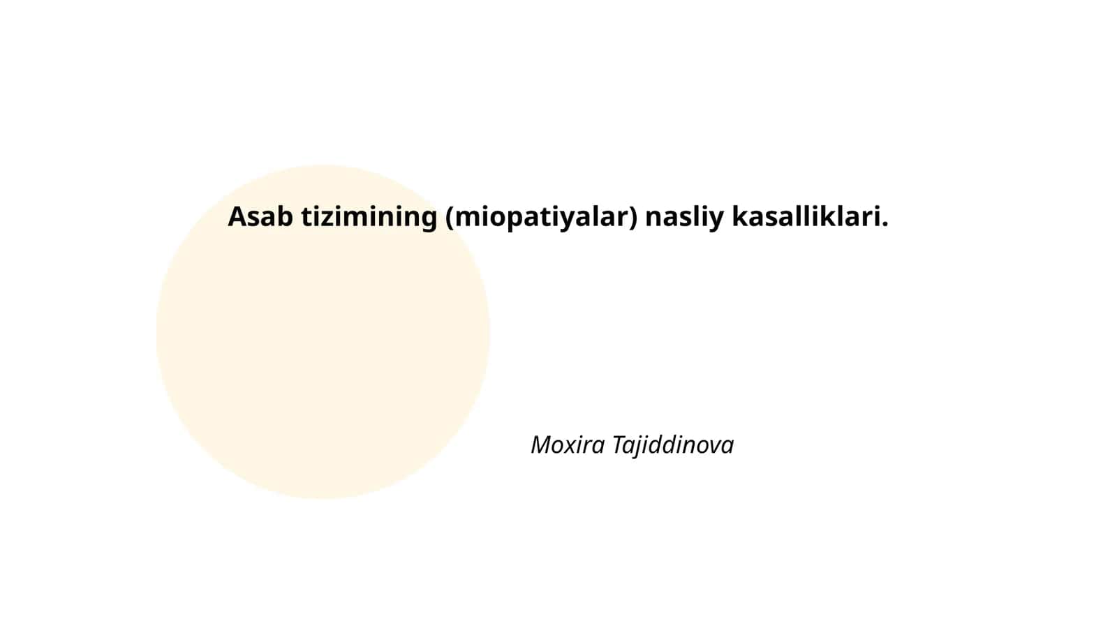Asab tizimining (miopatiyalar) nasliy kasalliklari