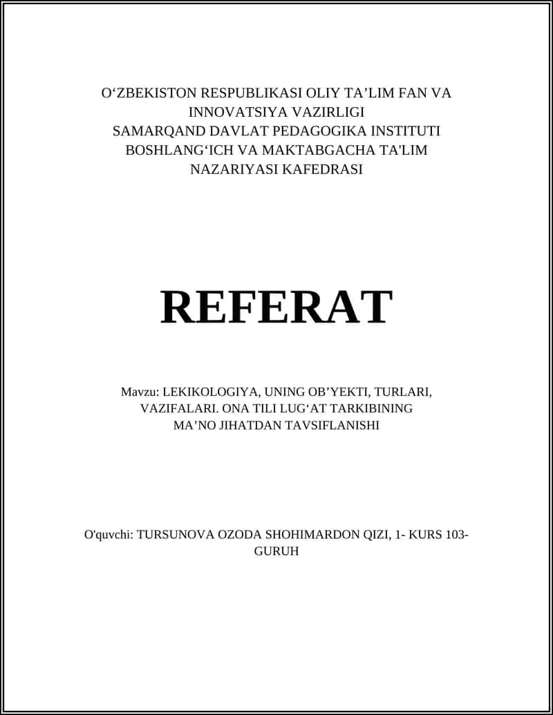 Leksikologiya, uning ob’ekti, turlari, vazifalari