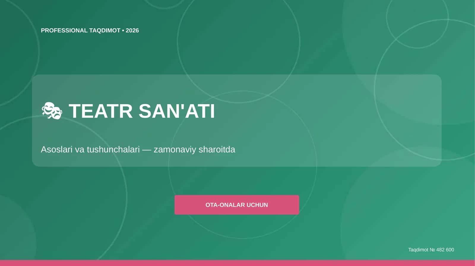 TEATR SAN'ATI Asoslari va tushunchalari