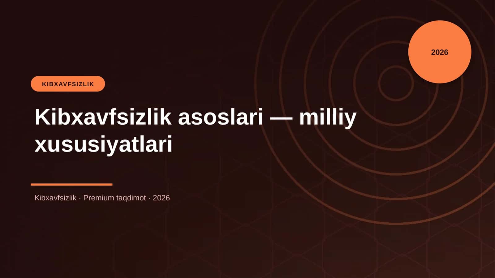 Kibxavfsizlik asoslari - milliy xususiyatlari