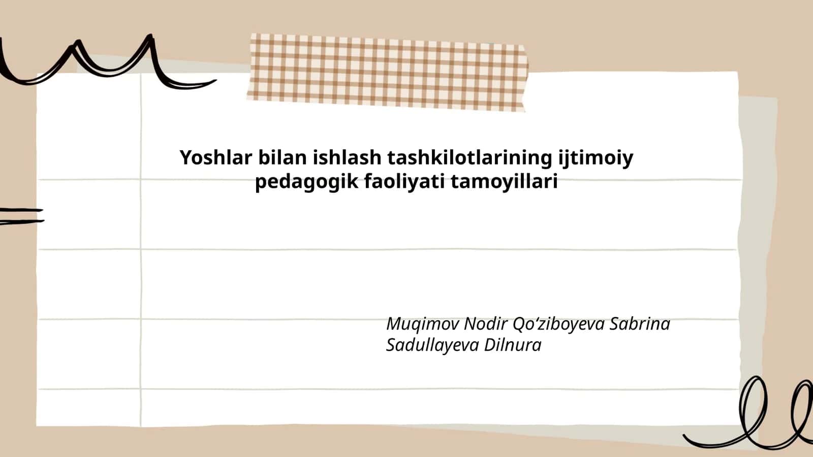 Yoshlar bilan ishlash tashkilotlarining ijtimoiy pedagogik faoliyati tamoyillari