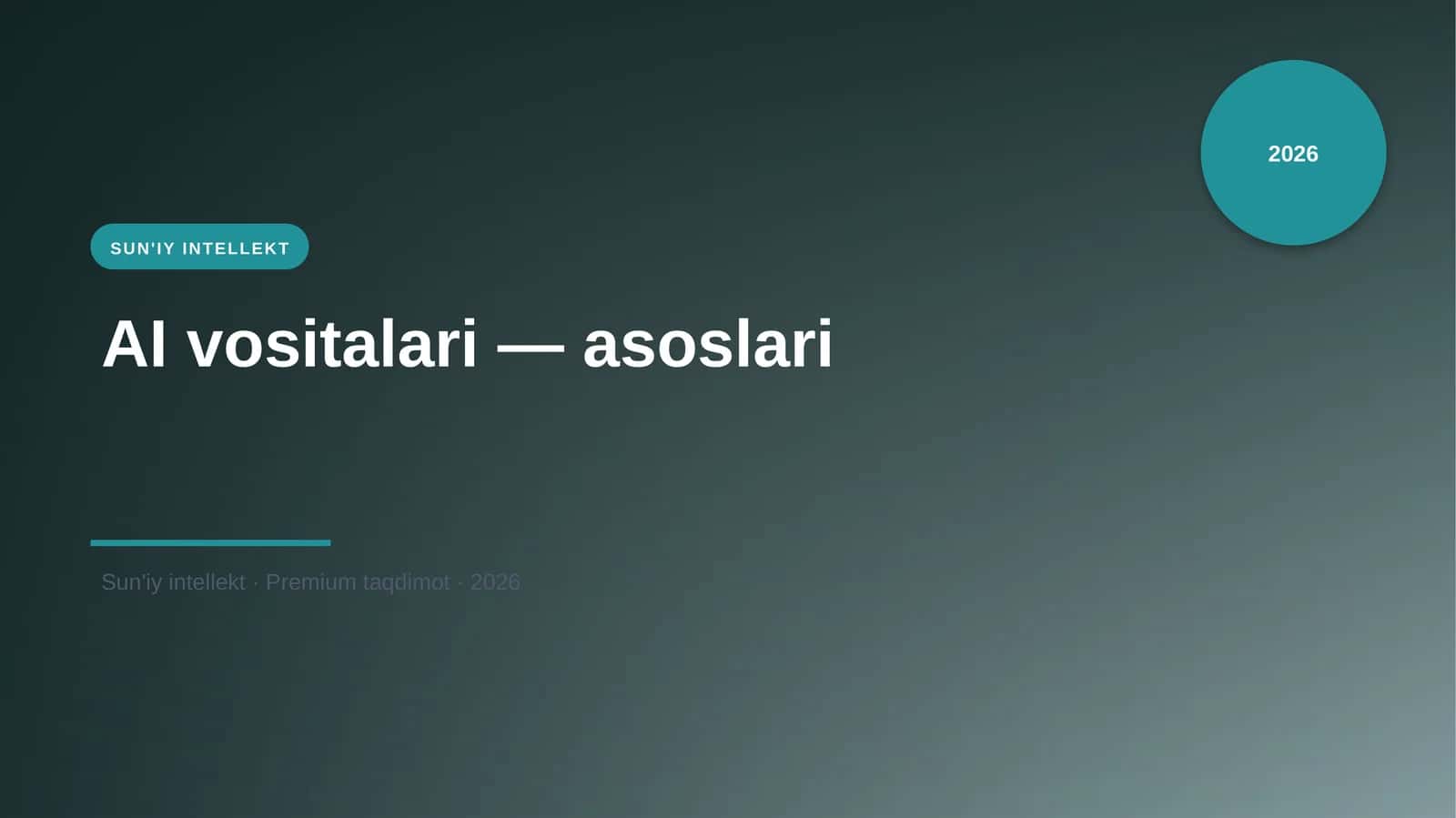 AI vositalari — asoslari