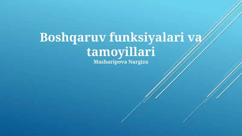 Boshqaruv funksiyalari va tamoyillari