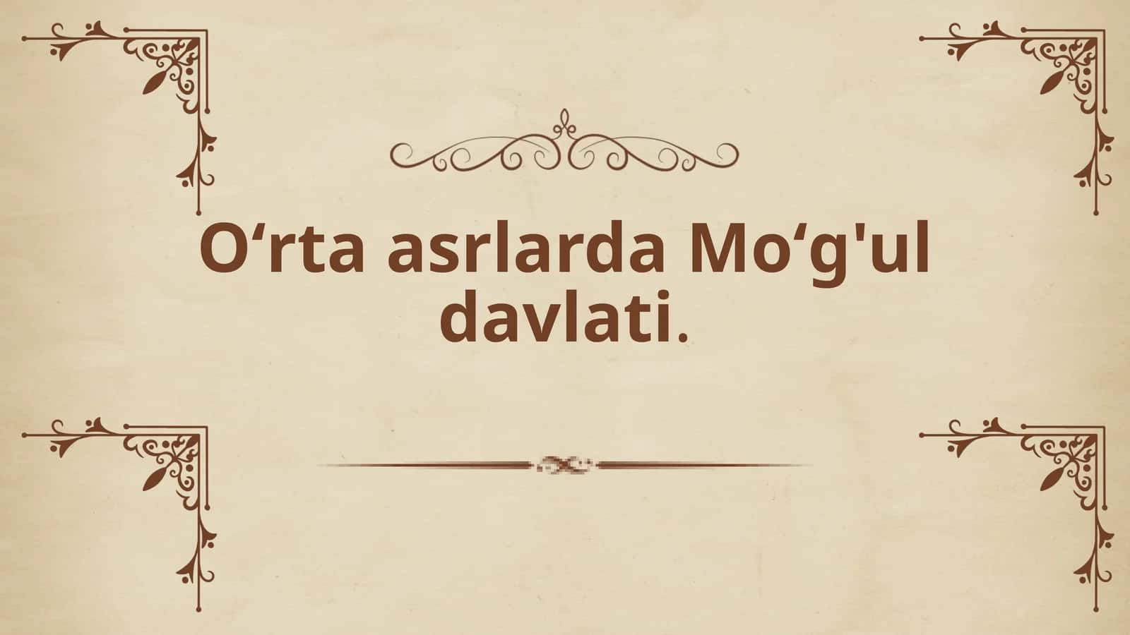 Oʻrta  asrlarda Moʻg'ul  davlati
