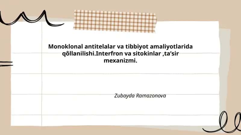 Monoklonal antitelalar va tibbiyot amaliyotlarida qôllanilishi