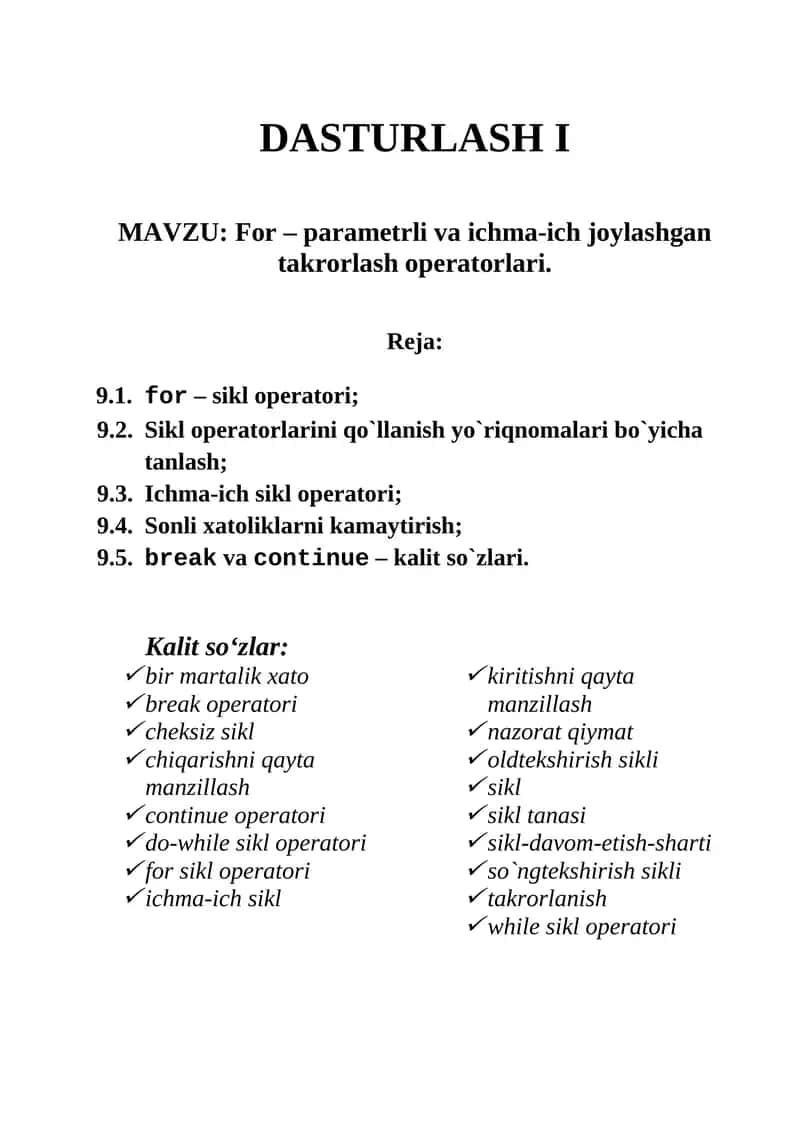For – parametrli va ichma-ich joylashgan takrorlash operatorlari.
