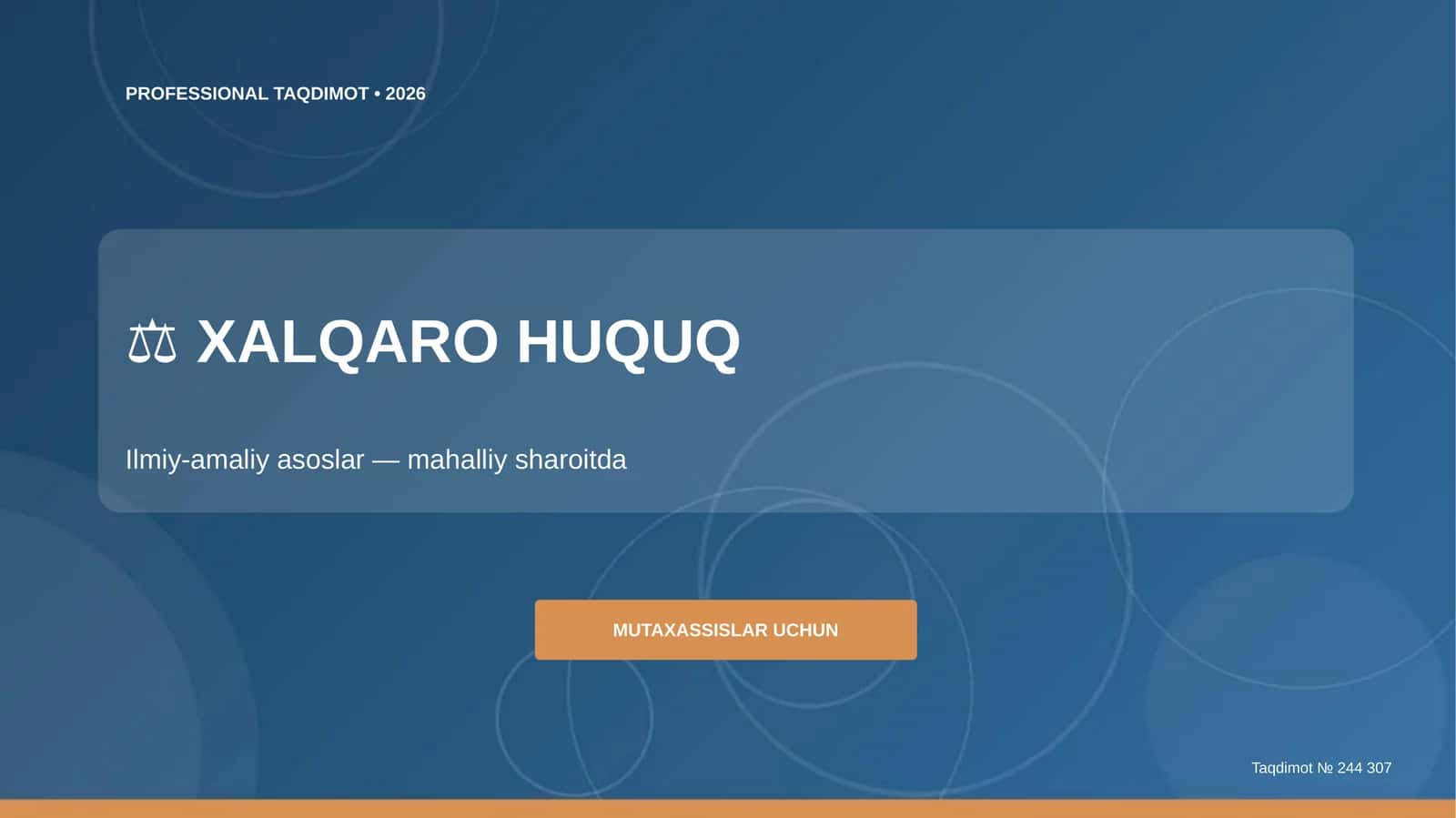 Xalqaro huquq: Ilmiy-amaliy asoslar (mahalliy sharoitda)