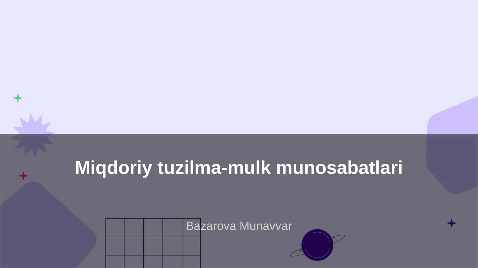 Miqdoriy tuzilma-mulk munosabatlari