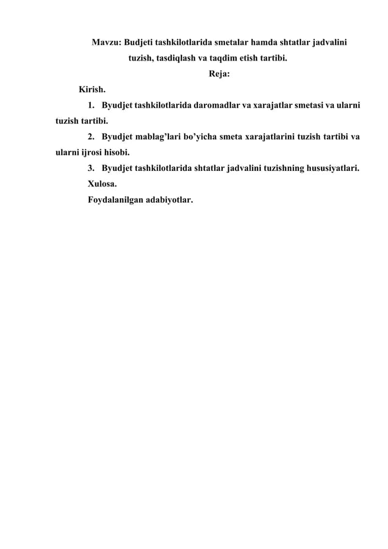 Byudjet tashkilotlarida smetalar hamda shtatlar jadvalini tuzish, tasdiqlash va taqdim etish tartibi.