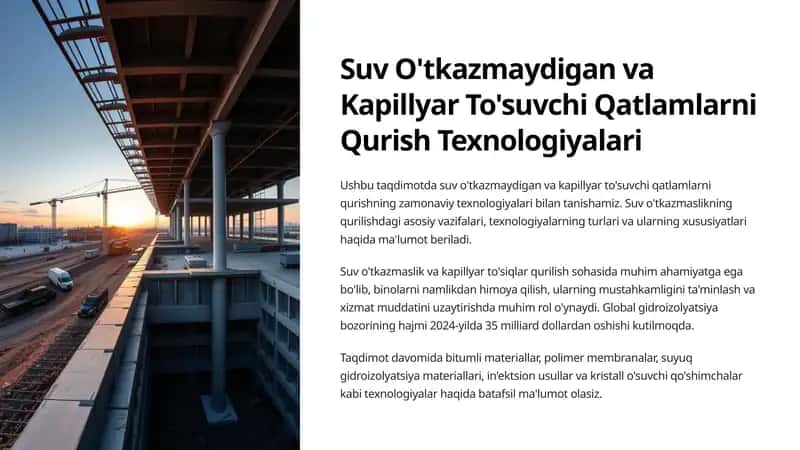 Suv O'tkazmaydigan va Kapillyar To'suvchi Qatlamlarni Qurish Texnologiyalari