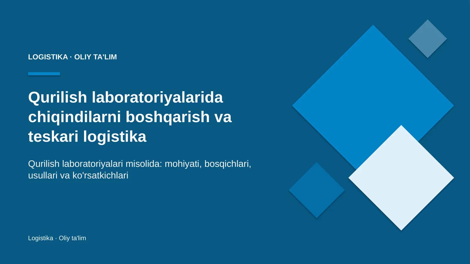 Qurilish laboratoriyalarida chiqindilarni boshqarish va teskari logistika