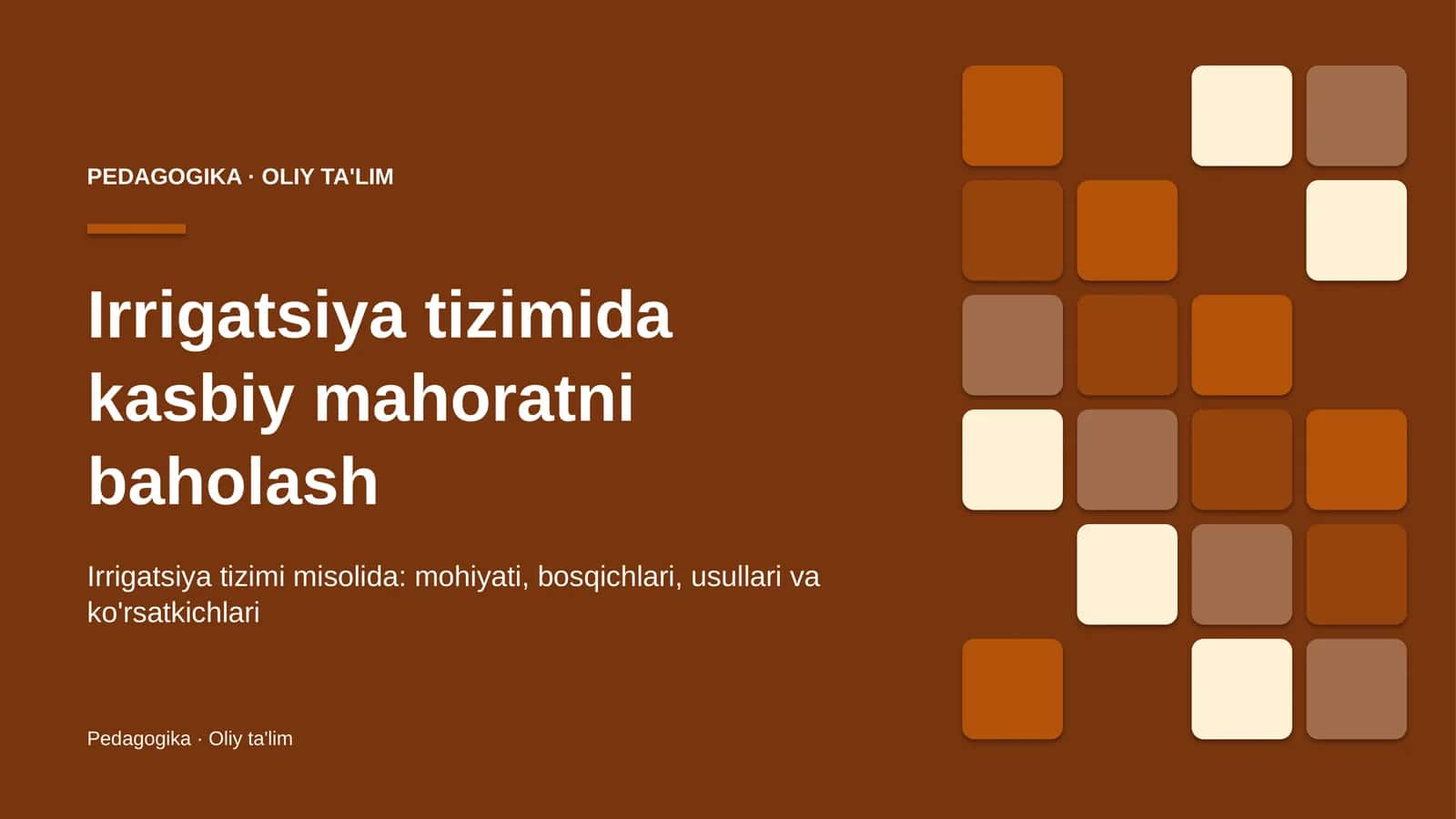 Irrigatsiya tizimida kasbiy mahoratni baholash