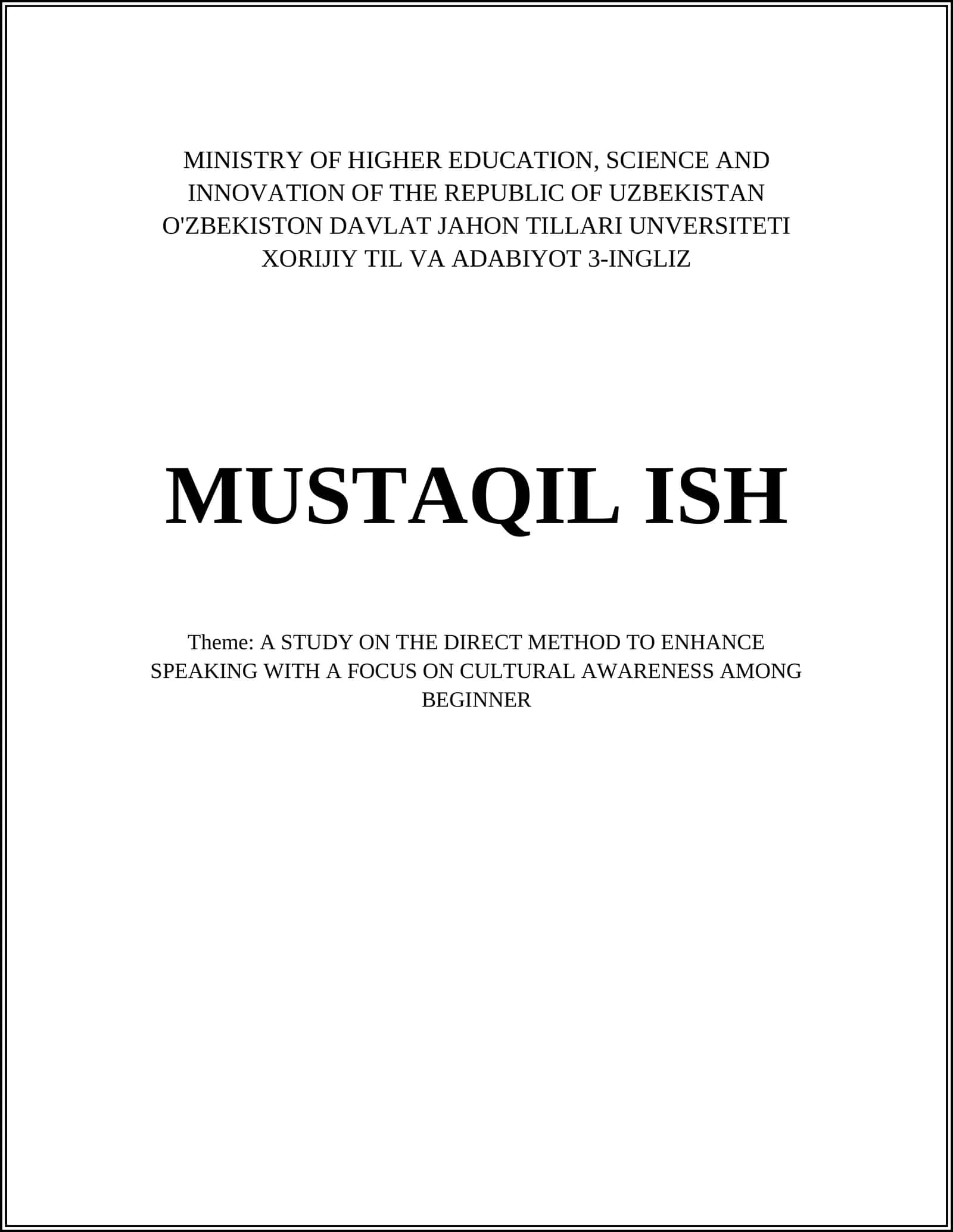 A STUDY ON THE DIRECT METHOD TO ENHANCE SPEAKING WITH A FOCUS ON CULTURAL AWARENESS AMONG BEGINNER