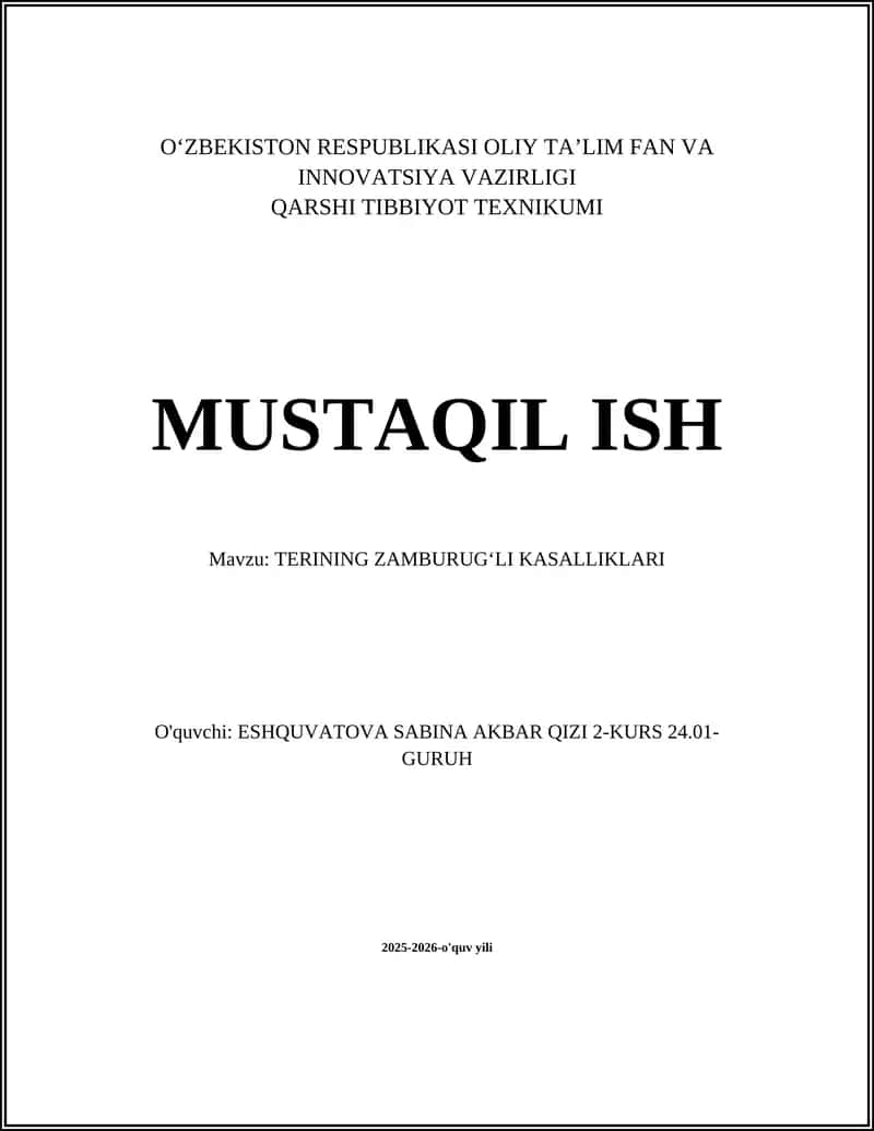 TERINING ZAMBURUGʻLI KASALLIKLARI