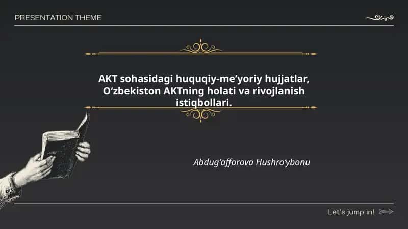 AKT sohasidagi huquqiy-meʼyoriy hujjatlar, Oʻzbekiston AKTning holati va rivojlanish istiqbollari.