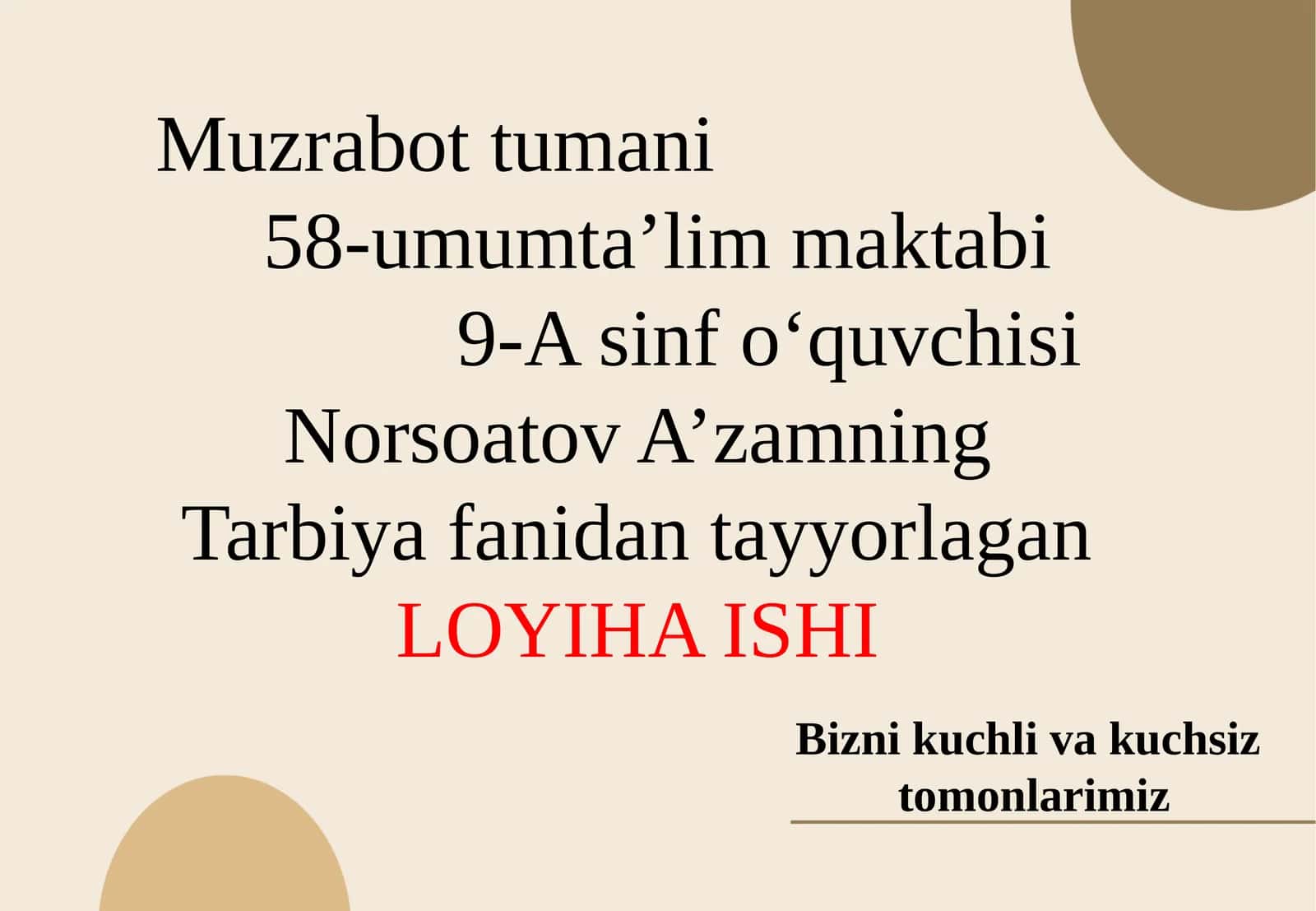 Bizni kuchli va kuchsiz tomonlarimiz by Xayrullayeva Mohinur