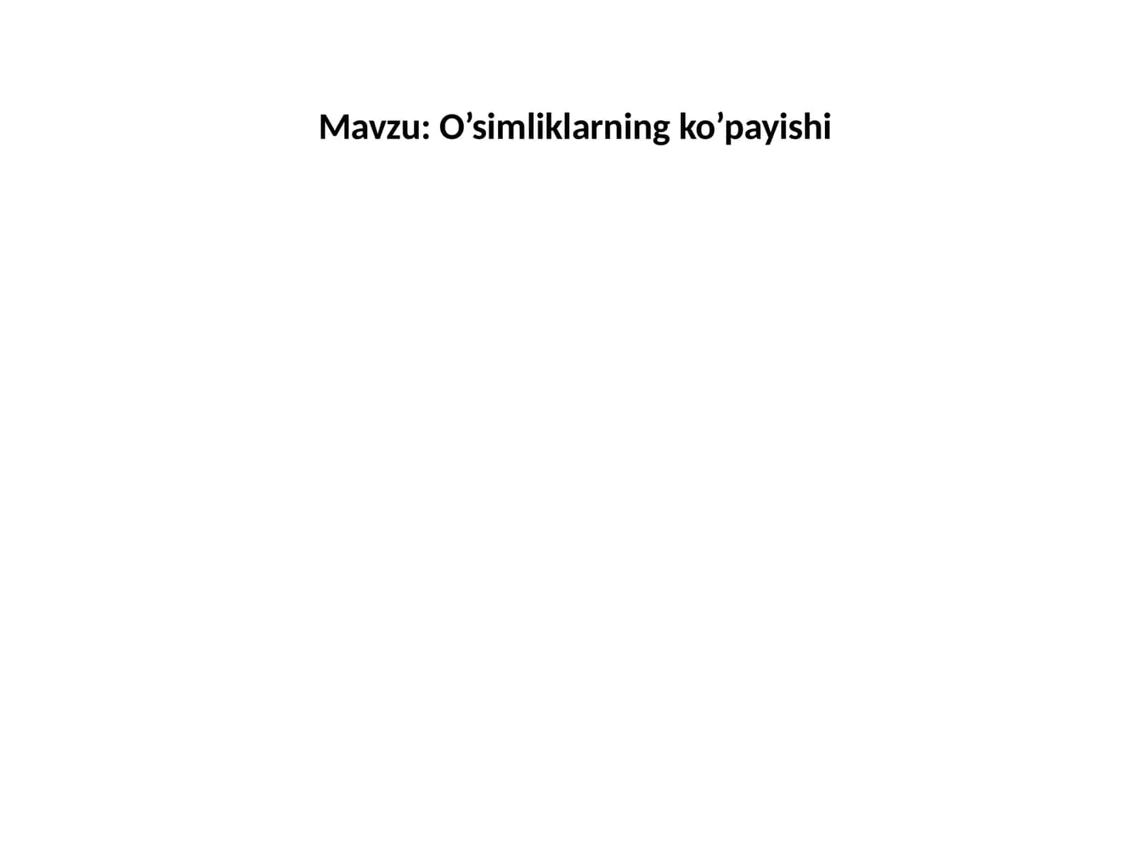 6-sinf Botanika dars ishlanma. O'simliklarning ko'payishi
