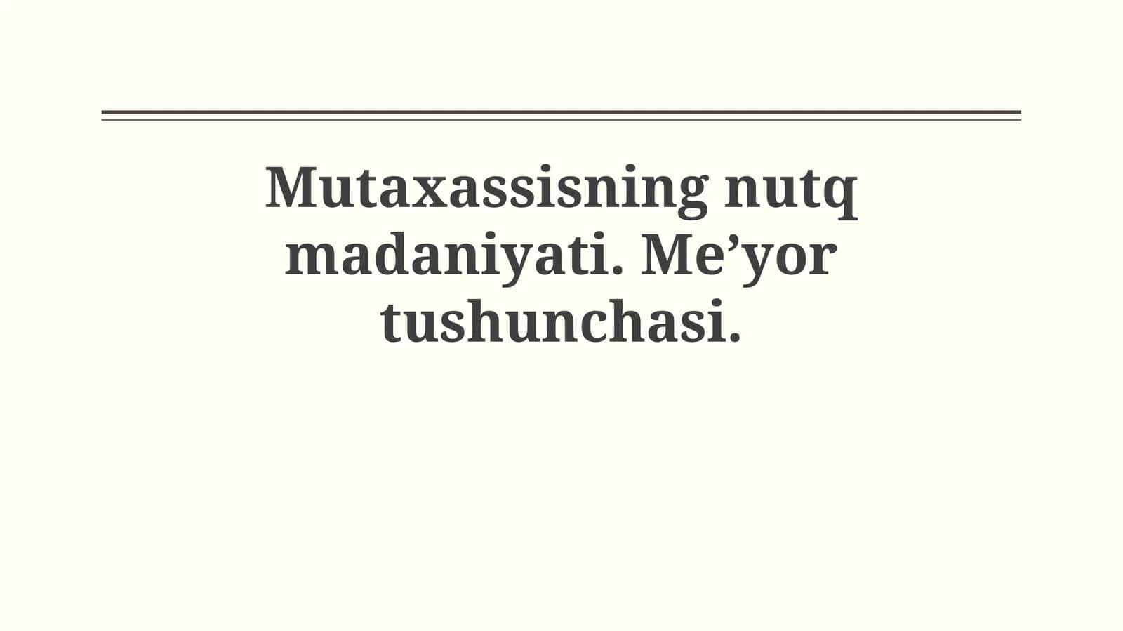 Nutq Madaniyati va Uning Ahamiyati